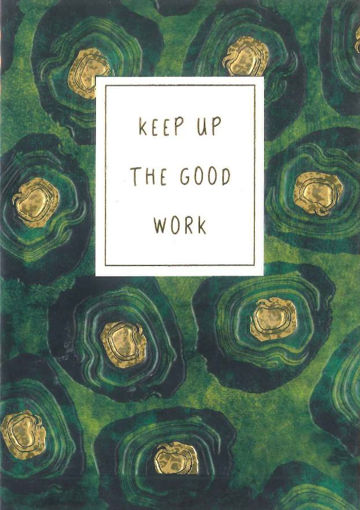 Picture of KEEP UP THE GOOD WORK CARD